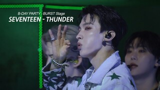 SEVENTEEN - THUNDER @10TH ANNIVERSARY B-DAY PARTY : BURST Stage 潜水桥