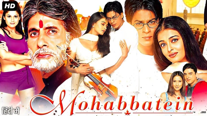 Mohabbatein 2000 1080p Shahrukh SuperHit Movie