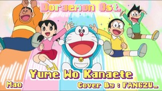[FANG2U_] Yume Wo Kanaete - Mao (Short Cover) Doraemon OST.