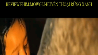 Huyền thoại rừng xanh P1