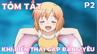 " Thanh niên biến thái và cô nàng đáng yêu " || Phần 2 || Tóm Tắt Anime Hay || Flick Anime