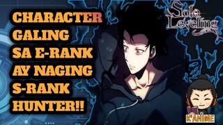 CHARACTER GALING SA E-RANK? AY NAGING S-RANK HUNTER!! | SOLO LEVELING | CHAPTER 0 | - TAGALOG REVIEW