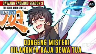 DONGENG TENTANG RAJA DEWA TUA. PUISI RAJA DAN HILANGNYA RAJA. ALUR MANHUA SPARE ME GREAT LORD S9