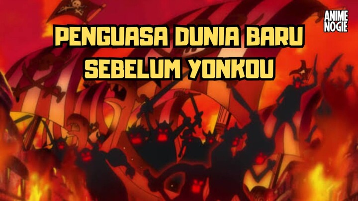 Penguasa New World Sebelum Era Yonkou di Anime One Piece
