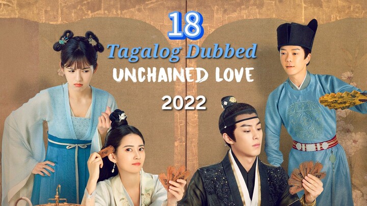 "Unchained ❤️" Ep.18