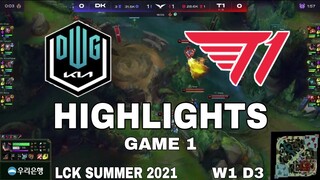 Highlight DK vs T1 Game 1 LCK Mùa Hè 2021 LCK Summer 2021 Damwon KIA vs T1