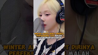#winter #aespa sebut dirinya perfeksionis tapi malah dapat komentar konyol #shorts #kpop