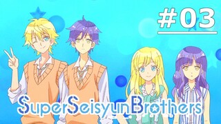 Super Seisyun Brothers EP 3