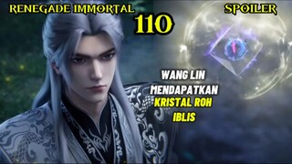 Renegade Immortal Episode 110 | Wang lin Mendapatkan Kristal Roh Iblis!!