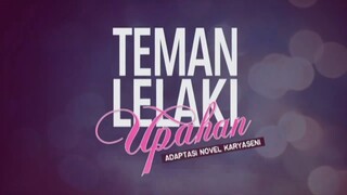 Teman Lelaki Upahan (Episode 19)