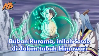 Bukan Kurama, inilah sosok di dalam tubuh Himawari