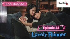 Lovely Runner (2024) S-1| Epi-15 Hindi dubbed Korean drama 720p