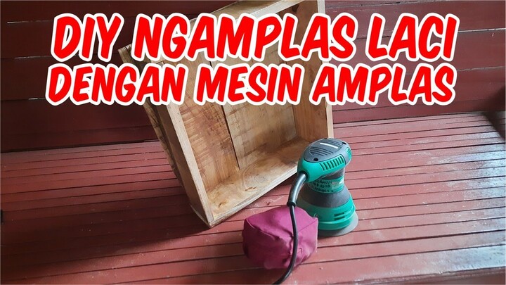 DIY NGAMPLAS LACI KAYU
