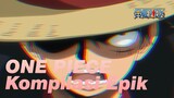 ONE PIECE [Kompilasi Epik] Mari Saksikan Luffy Dalam 3 Film
