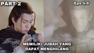 Eps 4-6 | Memiliki Jubah Yang Dapat Menghilang - ALUR CERITA FILM FIGHTER OF THE DISTINY