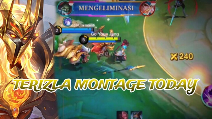 TERIZLA MONTAGE TODAY