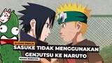 Sasuke Tahu Kekuatan Asli dari Naruto !!