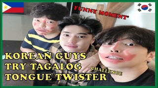 [CHALLENGE] Korean Guys try tagalog tongue twisters FUNNY MOMENT # 13