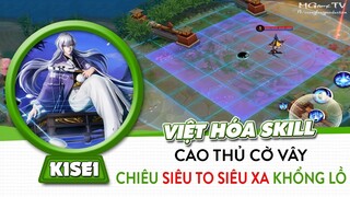 Việt hóa Skill Kisei - Dịch Ca, cao thủ cờ vây với chiêu thức siêu to siêu xa khổng lồ