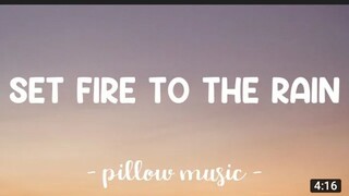 Set Fire To The Rain - Adele (lyrics)