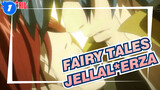 Fairy Tales|Jellal*Erza ---Pertemuan sepasang kekasih adalah akhir dari perjalanan_1