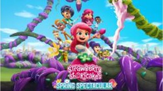 Strawberry Shortcake's Spring Spectacular