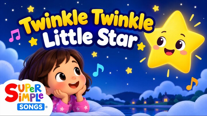 Twinkle Twinkle Little Star _ Nursery Rhymes for Kids _ Super Simple Songs