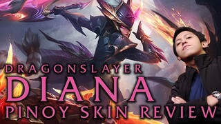 Dragonslayer Diana | LoL Pinoy Skin Review