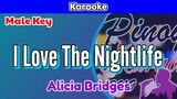 I Love The Nightlife by Alicia Bridges (Karaoke : Male Key)