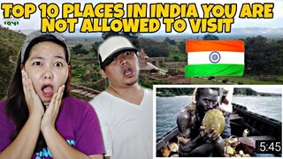 Top 10 Places in India you are NOT ALLOWED TO VISIT | Filipino Couple React