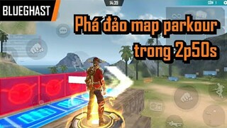 Free Fire | Phá Đảo Map Parkour Trong 2p50s | BlueGhast