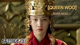 🇰🇷 QUEEN WOO | REINA WOO | EP (3) | [ENG SUB]