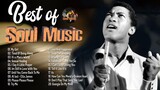 20 Greatest Soul Songs - Classic Soul Music Playlist - Best Soul Songs Of All Time
