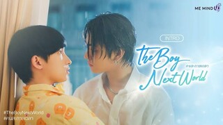 The Boy Next World EP 1 🇹🇭 bl eng sub 2025