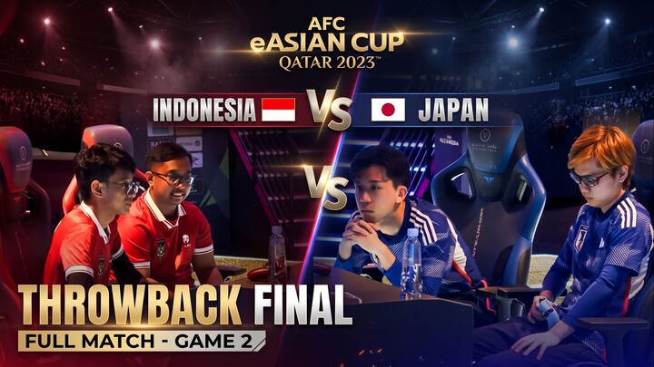 AFC eFootball eAsian Cup Qatar 2023 | Throwback Final — Indonesia vs Japan | Full Match Game 2