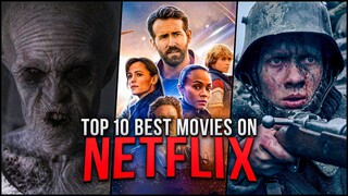 Top 10 Best NETFLIX Movies to Watch Now! | Best Netflix Films 2022-2023