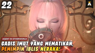 LOLI DONGHUA BUKAN KALENG KALENG❗| AGENT IN OTHERWORLD EPISODE 22