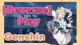 [Reverse] Play