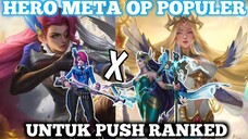 HERO META OP PUSH RANKED POPULER DI META SEASON 29 MOBILE LEGENDS