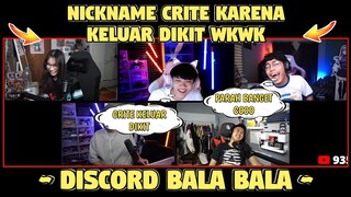 Nickname CRITE Karena Keluarnya Dikit WKWK❗| DISCORD BALA BALA❗PART 4