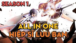 ALL IN ONE "Hiệp sĩ lưu ban" | Season 1 | AL Anime
