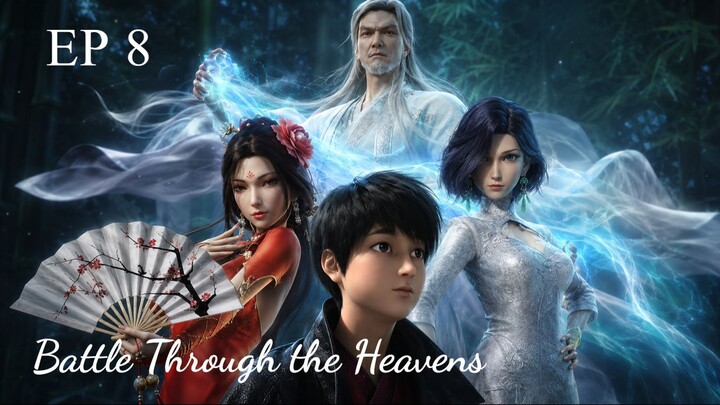 Battle Through the Heavens S1 Episode 08 Sub Indo