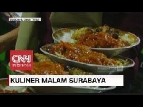 Menikmati Kuliner Malam Surabaya