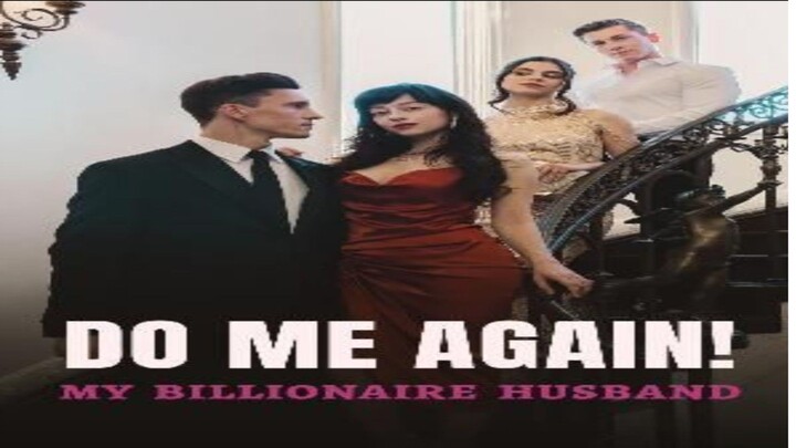 Do Me Again! My Billionaire Husband