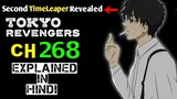 Second Time Leaper Revealed! | Tokyo Revengers Ch 268 explained in Hindi | Manga explain hindi