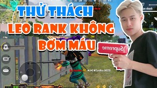 [Garena FreeFire] Thành Mốc Thử Thách Không Bơm Máu Leo Rank Solo Và Cái Kết  |Thành Mốc