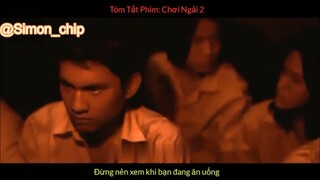 Tóm Tắt Phim CHƠI NGẢI 2 #reviewfilm