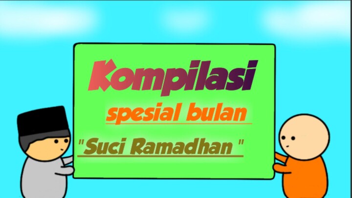 Kompilasi Spesial Bulan  Ramadhan | Animasi Indonesia