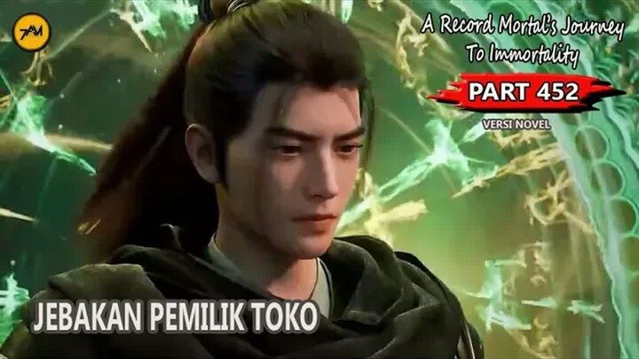 Part 452 - RENCANA JAHAT PA TUA PEMILIK TOKO