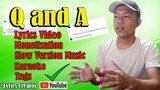 LYRICS VIDEO? MONETIZATION? KARAOKE? TAGS? AT SLOW VERSION MUSIC? QUESTION AND ANSWER || vlog#15